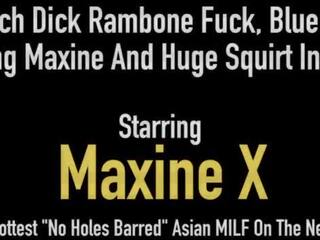 Asian Persuasion Maxine X Fucks Massive 24 Inch manhood & Crazy dick Machine!